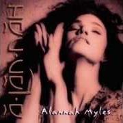 Il testo FAMILY SECRET di ALANNAH MYLES è presente anche nell'album A-lan-nah (1995)