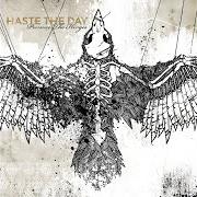 Il testo SEA OF APATHY dei HASTE THE DAY è presente anche nell'album Pressure the hinges (2007)