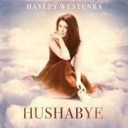 Il testo TWINKLE TWINKLE di HAYLEY WESTENRA è presente anche nell'album Hushabye (2013)