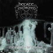 Il testo BENEATH A DECEMBER TWILIGHT dei HECATE ENTHRONED è presente anche nell'album The slaughter of innocence, a requiem for the mighty (1997)