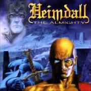 Il testo RETURN TO THE FATHERLAND dei HEIMDALL è presente anche nell'album The almighty (2002)