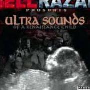 Il testo CRACK BABY CRADLES di HELL RAZAH è presente anche nell'album Ultra sounds of a renaissance child (2008)