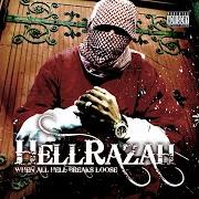 Il testo GHETTO GOVERNMENT (REMIX) di HELL RAZAH è presente anche nell'album When all hell breaks loose (2001)