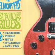 Il testo FERRYTALE di HELLACOPTERS è presente anche nell'album Disappointment blues (1997)