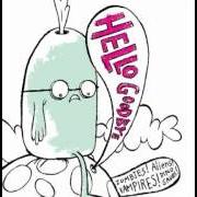 Il testo ALL OF YOUR LOVE di HELLOGOODBYE è presente anche nell'album Zombies! aliens! vampires! dinosaurs! (2006)