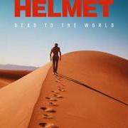 Il testo BAD NEWS dei HELMET è presente anche nell'album Dead to the world (2016)