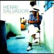 Il testo JE SAIS QUE TU SAIS di HENRI SALVADOR è presente anche nell'album Chambre avec vue (2000)