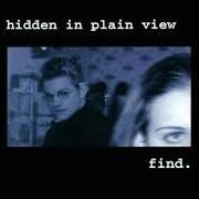 Il testo JERZEY NONSENSE dei HIDDEN IN PLAIN VIEW è presente anche nell'album Find [ep] (1993)