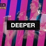 Il testo DEEPER dei HILLSONG UNITED è presente anche nell'album Look to you (2005)