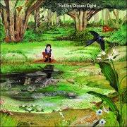 Il testo HOLD ON dei THE HOLLIES è presente anche nell'album Distant light (1971)