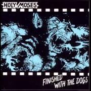 Il testo FORTRESS OF DESPERATION dei HOLY MOSES è presente anche nell'album Finished with the dogs (1987)