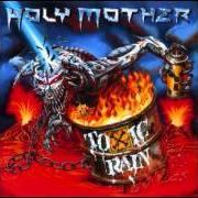 Il testo MELTING POT dei HOLY MOTHER è presente anche nell'album Toxic rain (1998)