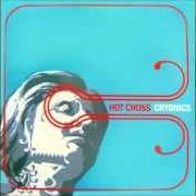Il testo A WEEKEND SPENT ASKANCE dei HOT CROSS è presente anche nell'album Cryonics (2003)
