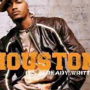 Il testo AIN'T NOTHING WRONG di HOUSTON è presente anche nell'album It's already written (2004)