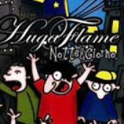 Il testo PAUSA SIGARETTA di HUGA FLAME è presente anche nell'album Notte & giorno (2005)