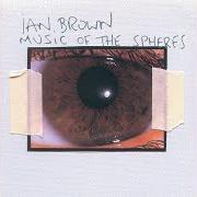 Il testo SHADOW OF A SAINT di IAN BROWN è presente anche nell'album Music of the spheres (2002)