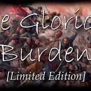 The glorious burden