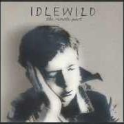 Il testo STAY THE SAME degli IDLEWILD è presente anche nell'album The remote part (2002)