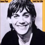 Il testo THE PASSENGER di IGGY POP è presente anche nell'album Lust for life (1977)