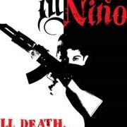 Il testo ART OF WAR degli ILL NIÑO è presente anche nell'album Dead new world (2010)
