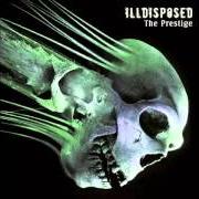 Il testo THE TENSION degli ILLDISPOSED è presente anche nell'album The prestige (2008)