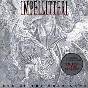 Il testo TEARS IN THE EYES OF THE WORLD degli IMPELLITTERI è presente anche nell'album Eye of the hurricane (1998)