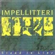 Il testo WHITE AND PERFECT degli IMPELLITTERI è presente anche nell'album Stand in line (1988)