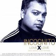 Il testo MORNING SUN (DIM'S DISCO CLASSIC REBLEND) degli INCOGNITO è presente anche nell'album Love x love (2003)