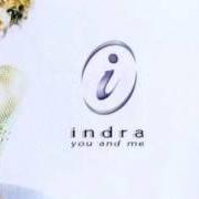 Il testo YOU AND ME degli INDRA RIOS-MOORE è presente anche nell'album You and me (1999)
