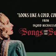 Il testo AULD LANG SYNE di INGRID MICHAELSON è presente anche nell'album Ingrid michaelson's songs for the season (2018)