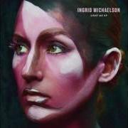 Il testo I REMEMBER HER di INGRID MICHAELSON è presente anche nell'album It doesn't have to make sense (2016)