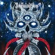 Il testo HYMN FOR A DEAD STAR degli INQUISITION è presente anche nell'album Ominous doctrines of the perpetual mystical macrocosm (2010)