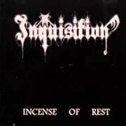 Il testo MEDITATION BEFORE THE KILL degli INQUISITION è presente anche nell'album Incense of rest (1996)