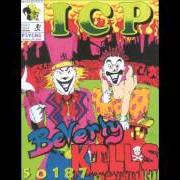 Il testo IN THE HAUGHHH degli INSANE CLOWN POSSE è presente anche nell'album Beverly kills 50187 (1993)