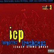 Il testo 85 BUCKS AN HOUR degli INSANE CLOWN POSSE è presente anche nell'album Forgotten freshness (1998)