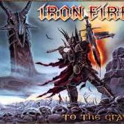 Il testo THE BEAST FROM THE BLACKNESS degli IRON FIRE è presente anche nell'album To the grave