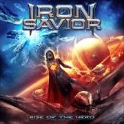 Il testo BURNING HEART degli IRON SAVIOR è presente anche nell'album Rise of the hero (2014)