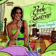 Il testo RITMO DO CORAÇÃO di IVETE SANGALO è presente anche nell'album Multishow registro ivete sangalo - pode entrar (2009)
