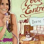 Il testo SINTONIA E DESEJO di IVETE SANGALO è presente anche nell'album Pode entrar