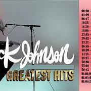 Il testo WHEN I LOOK UP dei JACK JOHNSON è presente anche nell'album To the sea (2010)