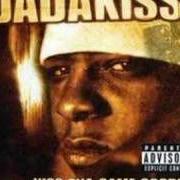 Il testo STICK YOURSELF (SKIT) di JADAKISS è presente anche nell'album Kiss tha game goodbye