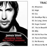Il testo GOODBYE MY LOVER di JAMES BLUNT è presente anche nell'album Chasing time: the bedlam sessions (2006)