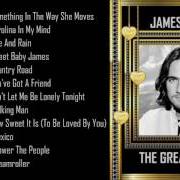 Il testo HOW SWEET IT IS (TO BE LOVED BY YOU) di JAMES TAYLOR è presente anche nell'album The best of james taylor (2003)