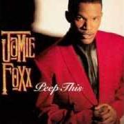 Il testo DOG HOUSE di JAMIE FOXX è presente anche nell'album Peep this (1994)