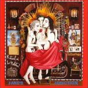 Il testo SYMPATHY dei JANE'S ADDICTION è presente anche nell'album Jane's addiction (1987)