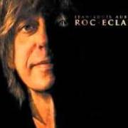 Il testo A QUOI BON di JEAN-LOUIS AUBERT è presente anche nell'album Roc eclair (2010)