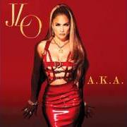 Il testo EXPERTEASE (READY SET GO) di JENNIFER LOPEZ è presente anche nell'album A.K.A. (2014)