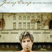 Il testo EVERYTHING di JEREMY CAMP è presente anche nell'album Beyond measure (2006)