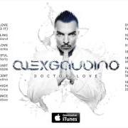 Il testo MIAMI PENTHOUSE di ALEX GAUDINO è presente anche nell'album Doctor love (2013)