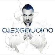 Il testo I'M IN LOVE (I WANNA DO IT) di ALEX GAUDINO è presente anche nell'album Magnificent